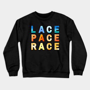 Lace Pace Race Crewneck Sweatshirt